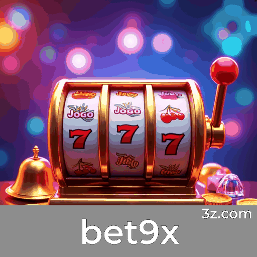 bet9x: Plataforma de Cassino e Apostas Segura e Divertida